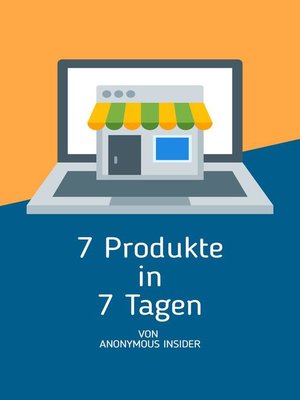 cover image of 7 Produkte in 7 Tagen